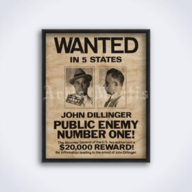Printable John Dillinger Public Enemy, gangster, bank robber Wanted poster - vintage print poster