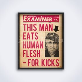 Printable Ed Gein tabloid cover poster - This Man Eats Human Flesh - vintage print poster