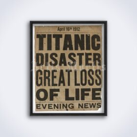 Printable Titanic Disaster 1912 tabloid headline sign, newspaper poster - vintage print poster
