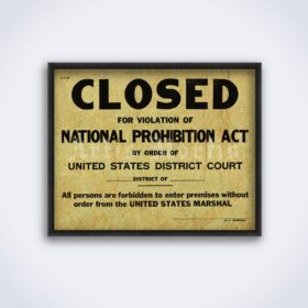 Printable Prohibition Closed sign - 1920s bar, bootlegger poster - vintage print poster