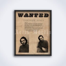 Printable Ted Bundy Wanted poster #1 - serial killer crime murderabilia - vintage print poster