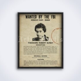 Printable Ted Bundy Wanted by the FBI poster #2 - serial killer document - vintage print poster