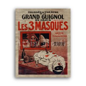 Printable Les 3 Masques - Grand Guignol horror theatre poster - vintage print poster