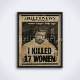 Printable Joel Rifkin - I killed 17 women - serial killer newspaper poster - vintage print poster