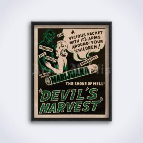 Printable Devil's Harvest – 1930s Refer Madness anti Marijuana film poster - vintage print poster