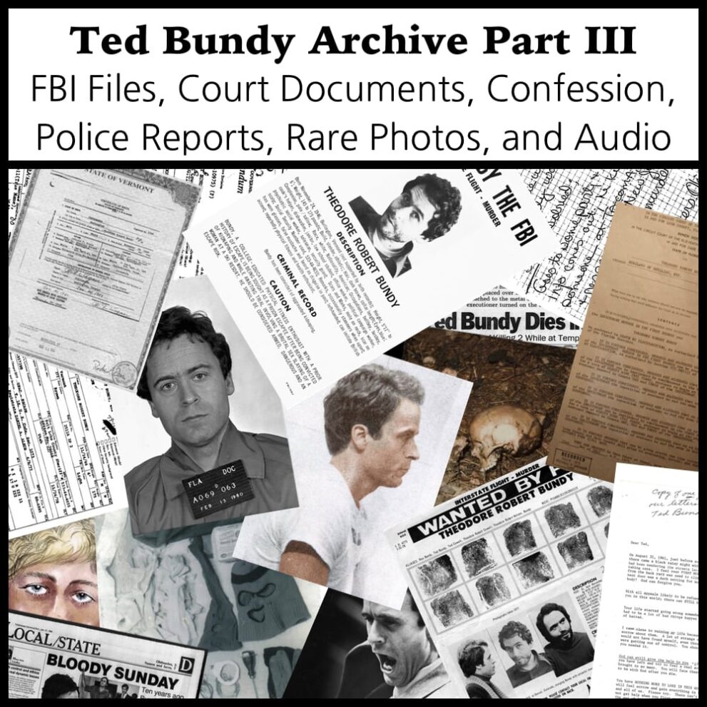 Printable Ted Bundy PDF Archive III - FBI and Police files, photos, tapes - vintage print poster