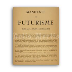 Printable Futurist Manifesto by Filippo Tommaso Marinetti, 1909 art print - vintage print poster